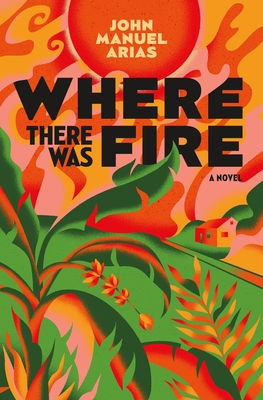 (PDF) Where There Was Fire By _ (John Manuel Arias).pdf